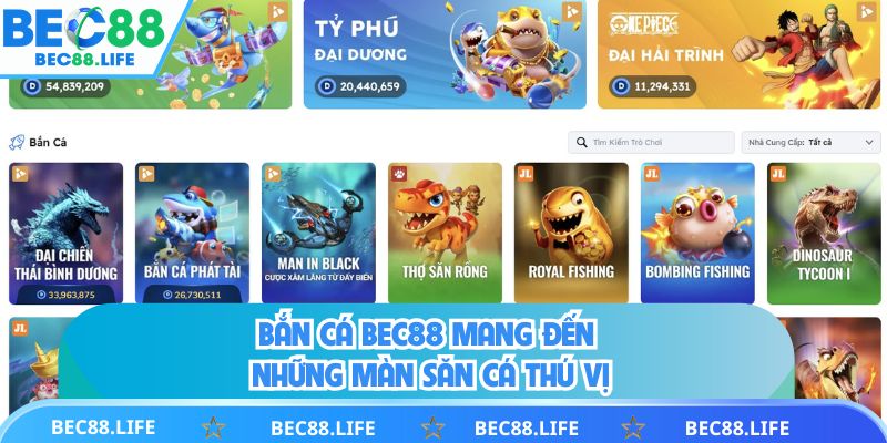 Bắn cá BEC88 mang đến những màn săn cá thú vị
