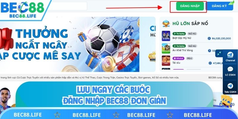 Lưu ngay các bước đăng nhập BEC88 đơn giản