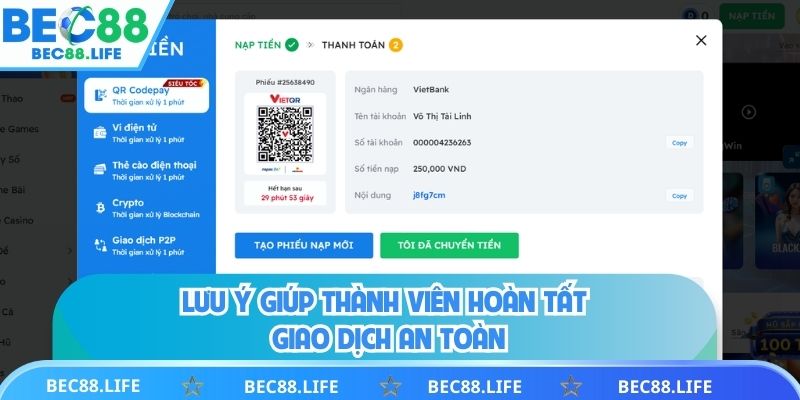 Lưu ý giúp thành viên hoàn tất giao dịch an toàn