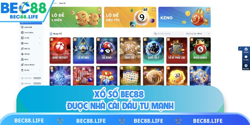 Xổ số BEC88 được nhà cái đầu tư mạnh